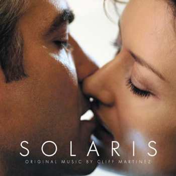 LP Cliff Martinez: Solaris : Original Motion Picture Score LTD | CLR