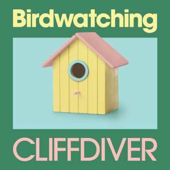 LP Cliffdiver: Birdwatching CLR | LTD