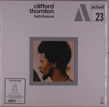 LP Clifford Thornton: Ketchaoua LTD