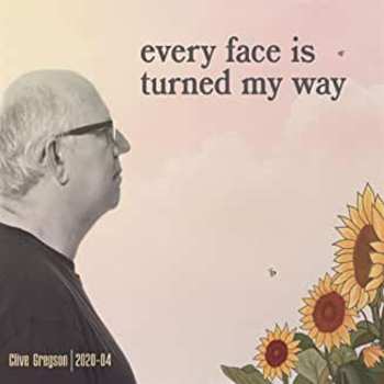 Album Clive Gregson: Every Face Is Turned My Way
