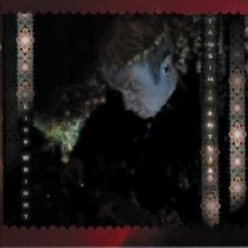Album Clive Wright: Taqsim To Antlia