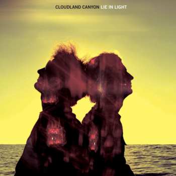 CD Cloudland Canyon: Lie In Light