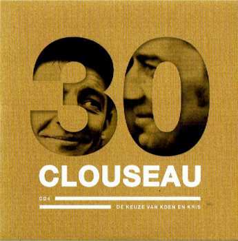 4CD/DVD/Set di cofanetti Clouseau: Clouseau30 (Deluxe Edition) DLX | LTD