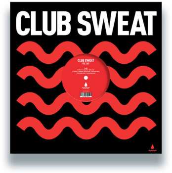 Album Club Sweat Vol. 001 / Various: Club Sweat Vol. 001