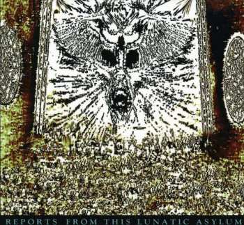 CD C.O. Caspar: Reports From This Lunatic Asylum