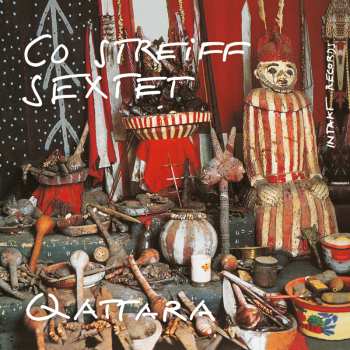 Album Co Streiff Sextet: Qattara