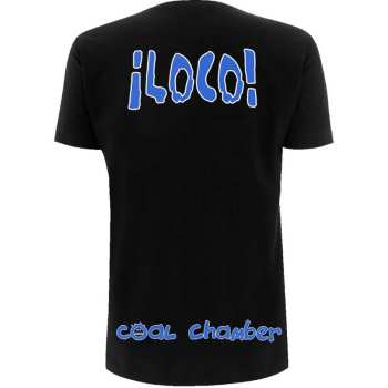 Merce Coal Chamber: Coal Chamber Unisex T-shirt: Loco (back Print) (small) S