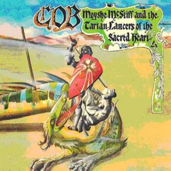 LP/CD C.O.B.: Moyshe McStiff And The Tartan Lancers Of The Sacred Heart