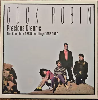 Precious Dreams (The Complete CBS Recordings 1985-1990)