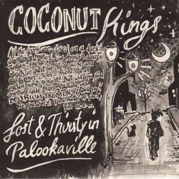 SP Coconut Kings: Lost & Thirsty In Palookaville NUM | LTD