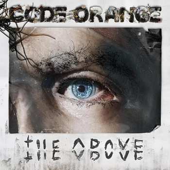 Album Code Orange Kids: The Above