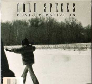 SP Cold Specks: Hector / Post-Operative #8