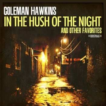 Album Coleman Hawkins: In The Hush Of The Night