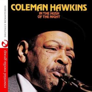 CD Coleman Hawkins: In The Hush Of The Night