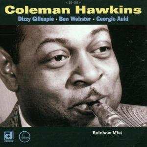 CD Coleman Hawkins: Rainbow Mist