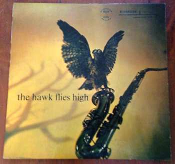 Album Coleman Hawkins: The Hawk Flies High