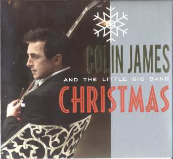 CD Colin James And The Little Big Band: Christmas