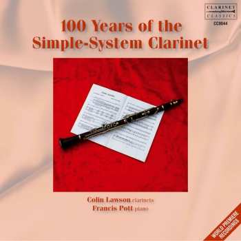 Album Colin Lawson: 100 Years Of The Simple-System Clarinet