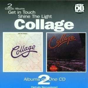 CD Collage: Get In Touch / Shine The Light