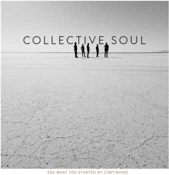 CD Collective Soul: See What You Started By Continuing