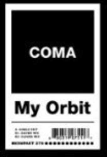 Album Coma: My Orbit