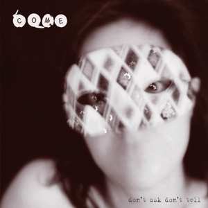 Album Come: Don't Ask Don't Tell