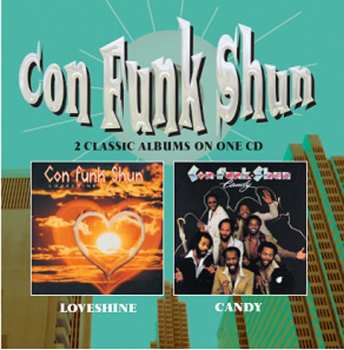 CD Con Funk Shun: Loveshine + Candy