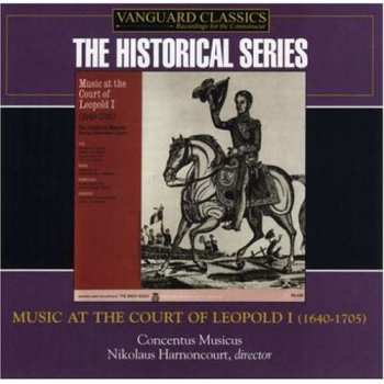 Album Nikolaus Harnoncourt: Music At The Court Of Leopold I (1640-1705)