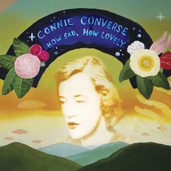 CD Connie Converse: How Sad, How Lovely
