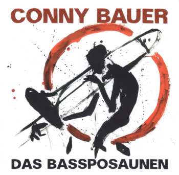 CD Conrad Bauer: Das Bassposaunen