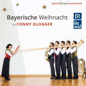CD Conny Glogger: Bayerische Weihnacht