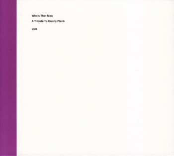4CD Conny Plank: Who's That Man - A Tribute To Conny Plank LTD