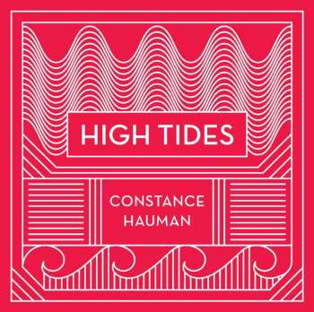 Album Constance Hauman: High Tides