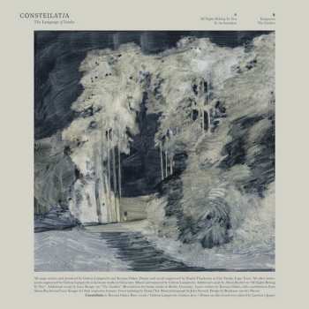 LP Constellatia: The Language Of Limbs LTD | CLR