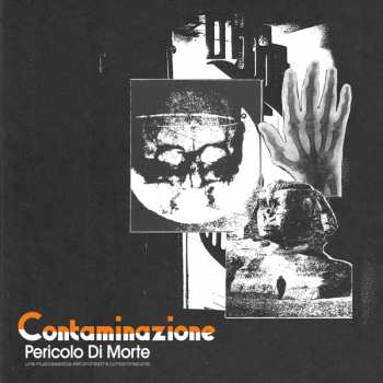 LP Contaminazione: Pericolo Di Morte