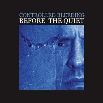 CD Controlled Bleeding: Before The Quiet