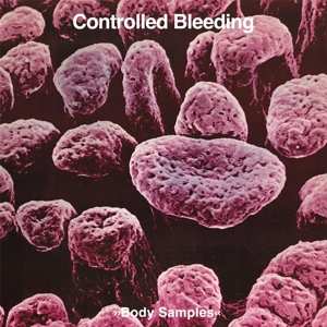 2LP Controlled Bleeding: Body Samples LTD | CLR