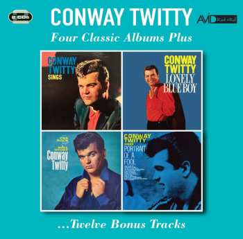2CD Conway Twitty: Four Classic Albums Plus