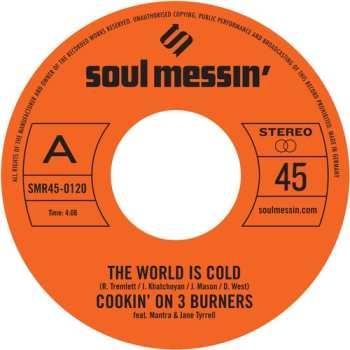 Album Cookin' On 3 Burners: The World Is Cold / Ms. Fat Booty
