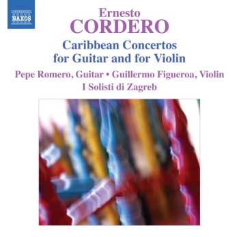 Album Cordero / Romero / Figueroa / I Solisti Di Zagreb: Caribbean Concertos For Guitar & Violin