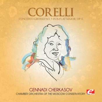 CD Christoph Willibald Gluck: Concerto Grosso 5 B-flat Major