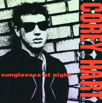 Album Corey Hart: Sunglasses At Night
