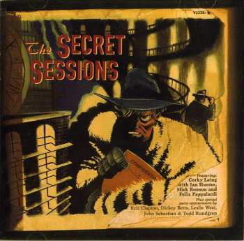 Album Corky Laing: The Secret Sessions