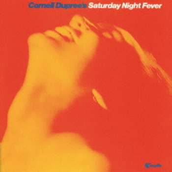 CD Cornell Dupree: Saturday Night Fever