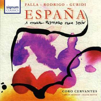 Album Coro Cervantes: España • A Choral Postcard From Spain