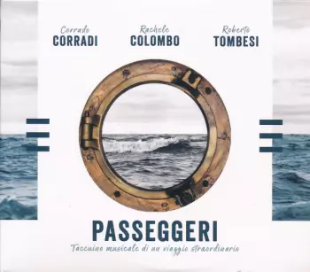 Passeggeri - Taccuino Musicale di Un Viaggio Straordinario