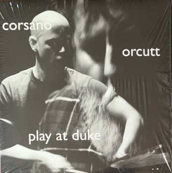 LP Chris Corsano: Play At Duke