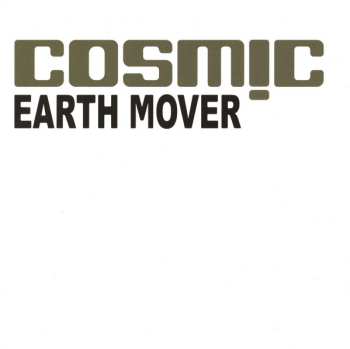 2CD Cosmic Gate: Earth Mover