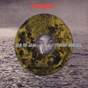 LP Cosmos: Jar Of Jam Ton Of Bricks