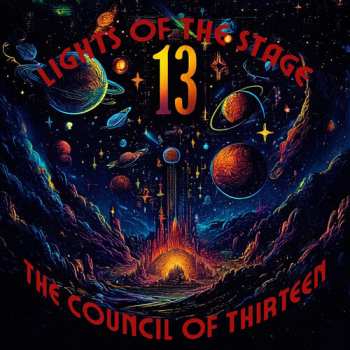 Album Council Of Thirteen: Lights Of The Stage